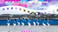 -沅陵燕子广场舞《情歌火辣辣》（原创新歌新