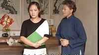 民间小调三个儿媳闹家窝 ：第一集
