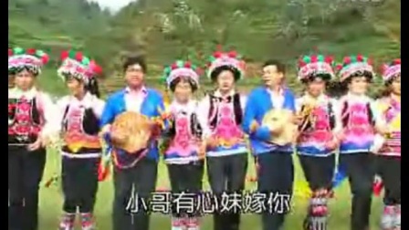 贵州云南山歌剧《小哥有钱忘了我》