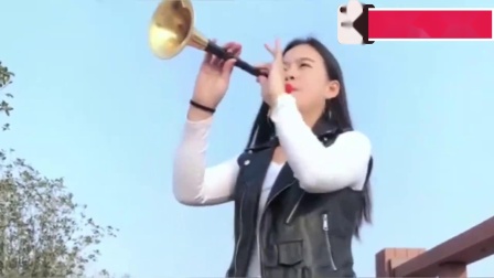 唢呐美女演奏《众人划桨开大船》声声悦耳吹