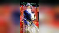河北梆子《龙凤呈祥》劝万岁杀字休出口  成